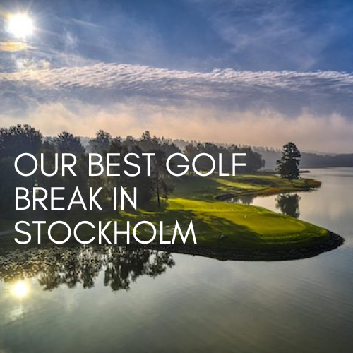 best-golf-break-in-stockholm