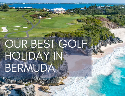 Best Golf Holiday in Bermuda Our Guide