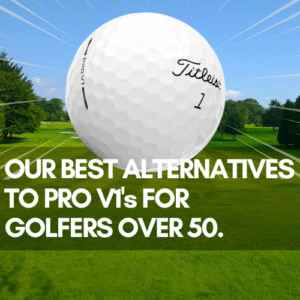 Best-ProV1-Alternatives-for-golfers-over-50